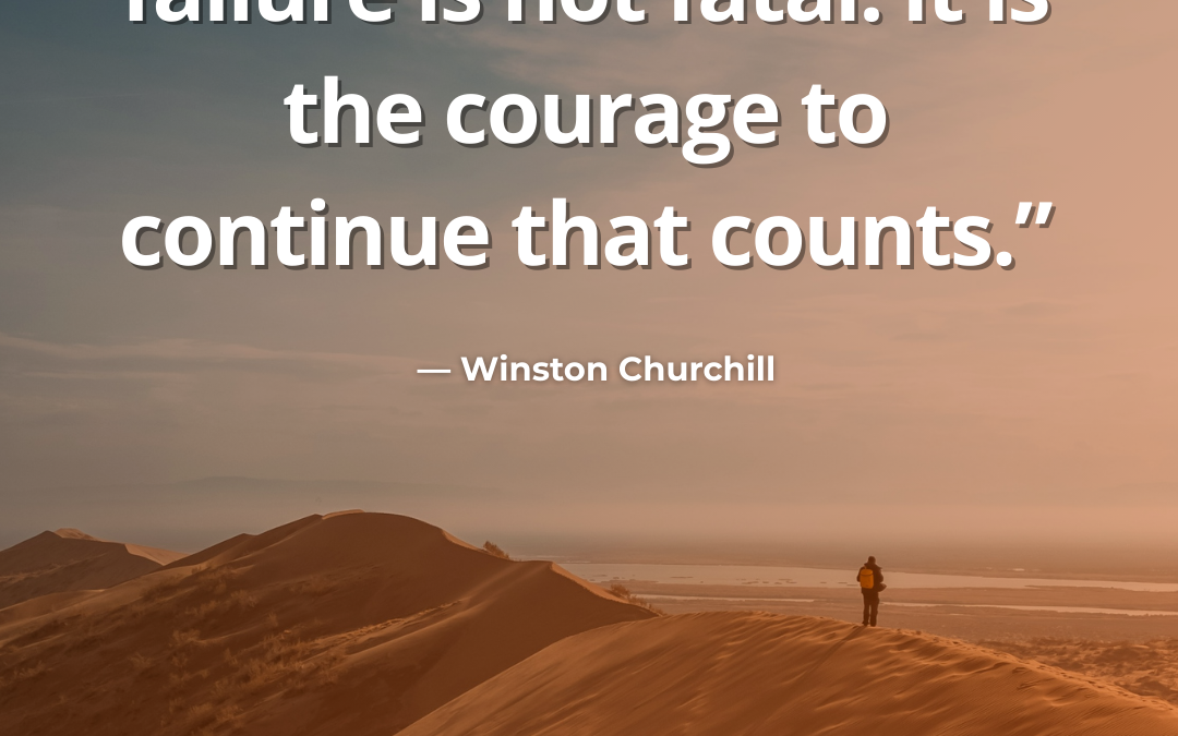 Success Is Not Final – Winston Churchill Quote