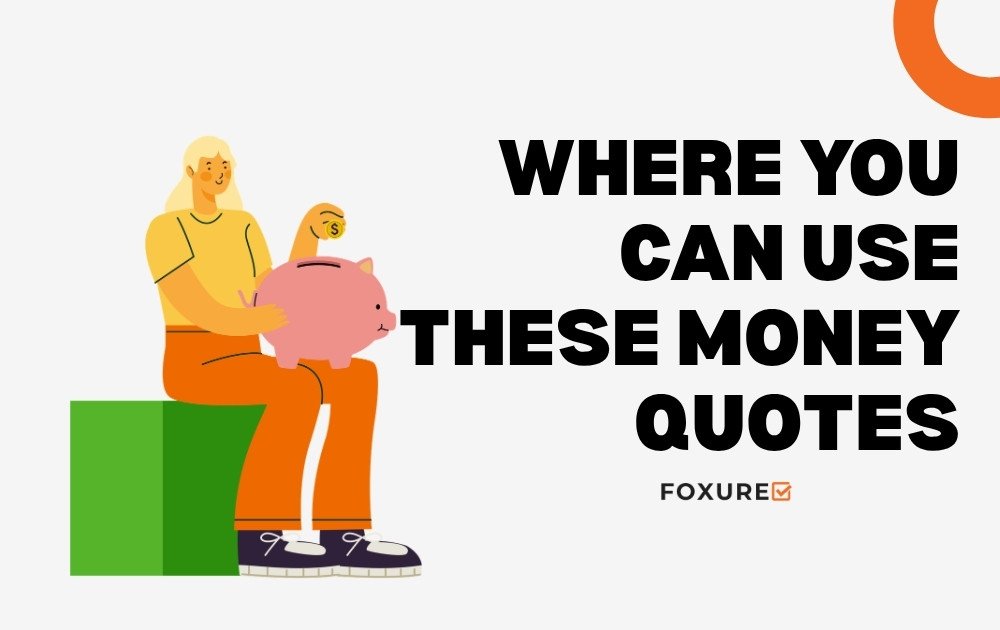 50 money quotes foxure quotes (1)