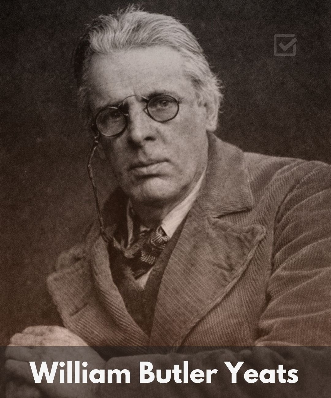 Author William Butler Yeats Author foxure Quotes Face Image