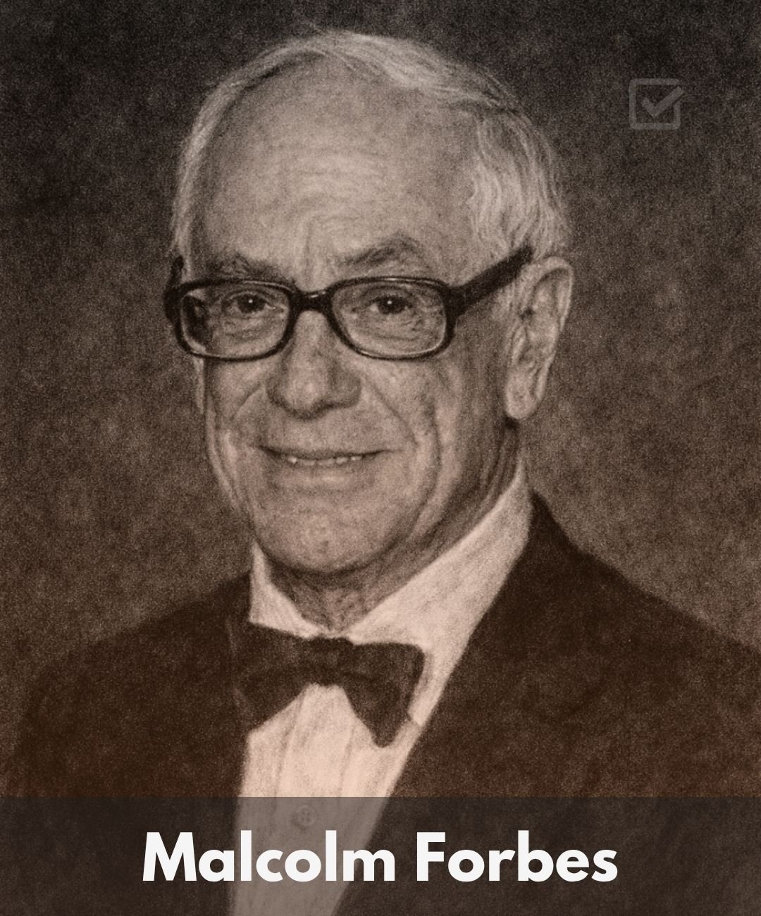 Malcolm Forbes Author foxure Quotes Face Image